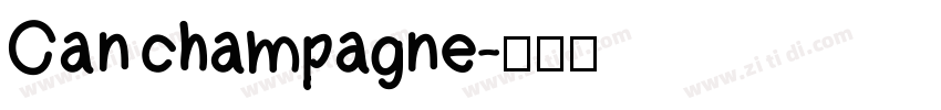 Can champagne字体转换